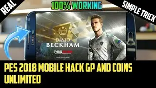 [Simple Trick] PES 2018 MOBILE HACK CHEAT CLUB COINS AND GP HACKED || 100% WORKING