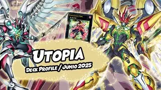 Utopia Deck 2025 / Decklist + An&aacute;lisis | Yu-Gi-Oh! TCG