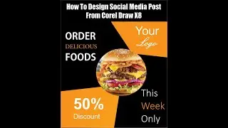 How To Design Social Media Post |Post Design Tutorial In Corel Draw X8|