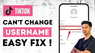 I Can't Change My USERNAME On TikTok!