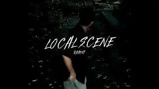 Raafky - Local Scene (Official Teaser)