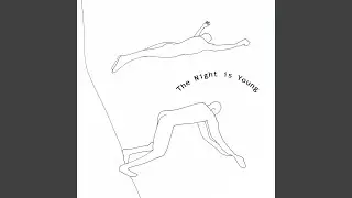 The Night is Young (Single)