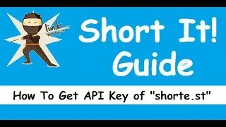 How To Get API Key For shorte.st - 'Short It' App Guide
