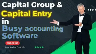 6.How to capital entry in busy accounting software