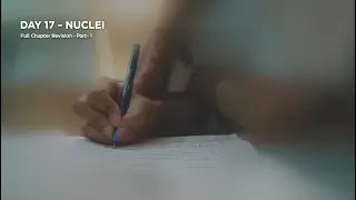 Nuclei 12th Physics | Introduction, AMU, Nuclear Size, Nucleons Learning (Day 17)#viral @munilsir 