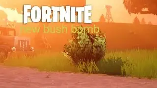 *NEW* Fortnite Big Bush Bomb Gameplay