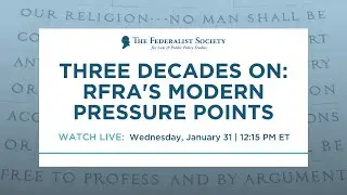 Three Decades On: RFRA's Modern Pressure Points