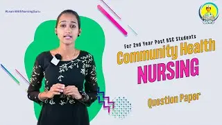 Community Health Nursing | 2 nd Year Post BSc Students Questions 2023 Akhila N | Nursing Guru
