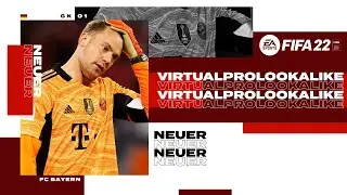 FIFA 22 | VIRTUAL PRO LOOKALIKE | MANUEL NEUER (TUTORIAL)
