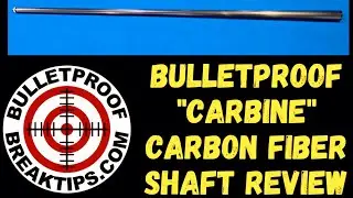 Bulletproof $199 Carbon Fiber Shaft Review. @BulletproofBilliardsOfficial