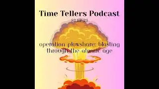 Operation Plowshare: Dreams of Atomic Progress