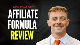 Affiliate Formula Review Nicholas Fowler &ndash; Real Results or Just Reels?