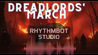 Dreadlords' March | Dark Fantasy Music