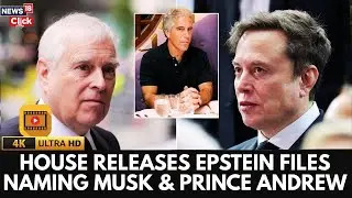 New Epstein Files Released | Elon Musk, Prince Andrew & Peter Thiel Named in New House Documents-4K