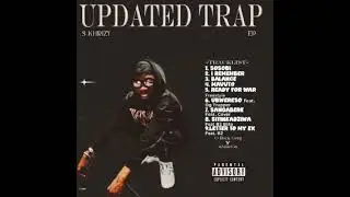 S Khrizy- Letter to My Ex audio fesr B2 Elite(UPDATED TRAP EP)