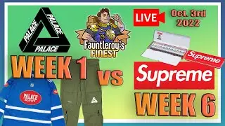 Supreme Week 6 VS Palace Week 1 - LIVESTREAM
