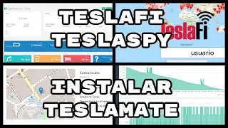 Tesla Model 3. Monitorizaci&oacute;n. TeslaFi, TeslaSpy. Instalaci&oacute;n TeslaMate (#4K)