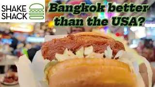 Shake Shack Bangkok – Better Than in the USA?!🍔