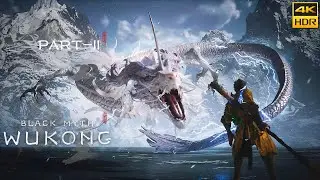 Black Myth WuKong - CHAPTER 3 White Snow, Ice Cold (PART-II)  (FULL WALKTHROUGH 4K HDR 60FPS)