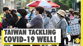 Taiwan sets example for others in tackling COVID-19! | WION Exclusive