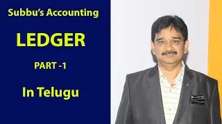 LEDGER  ACCOUNTS IN TELUGU (PART 1)