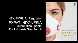 Indonesia stay permit update on new normal