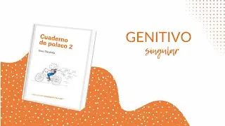 GENITIVO SINGULAR