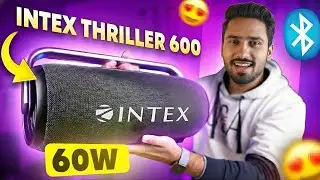 Intex Thriller 600 Unboxing 🔊 Under ₹10,000 Powerful Bluetooth Speaker Review! 