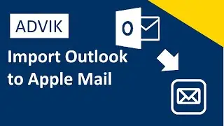 How to Import Outlook Emails to Apple Mail | Complete Guide