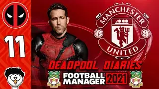 FM21 - Deadpool Diaries (Wrexham) | 11 - MANCHESTER UNITED...sort of | Football Manager 2021