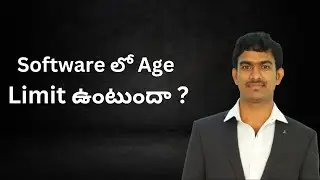 Software లో Age Limit ఉంటుందా ?