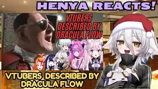 Henya Reacts to VTubers Described by Dracula Flow