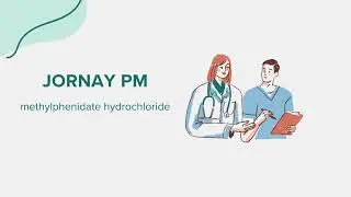 Jornay PM (methylphenidate hydrochloride) - Drug Rx Information