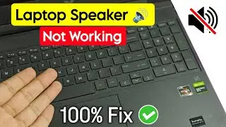 Laptop Speaker Not Working Windows 10/11 | Fix Laptop No Sound | Laptop Sound Not Coming Problem