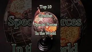 Top 10 Greatest SPECIAL FORCES 😨in the World 