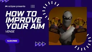 How to actually improve your aim in Venge.io || 2024 New Methods