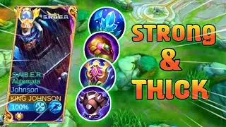 Johnson Build is Strong and Thick! Let's Use This Build ~ MLBB