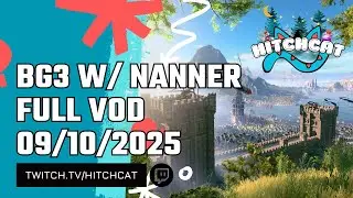 Feywilds and Good Vibes w/ Nanners :3 (Twitch Vod 09-10-25)