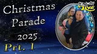 Christmas Parade 2025 Prt.1 - Leowolf LIVE