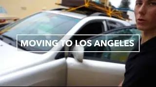 MOVING TO LOS ANGELES