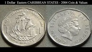 1 Dollar  Eastern CARIBBEAN STATES - 2004 Coin & Values