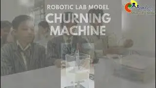 Robotic Lab Model - Churning Machine ( 7 Sun )