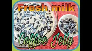 how to make fresh milk coffee Jelly | fresh milk recipe | easy way