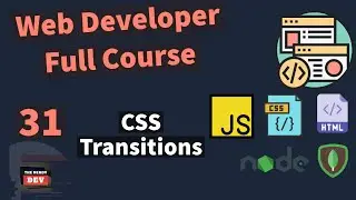 Web Developer Full Course - CSS Transitions