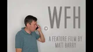 WFH | A Folk Feature Film