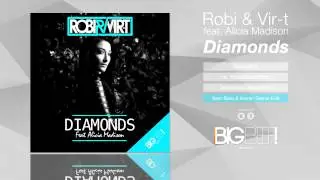 Robi & Vir-T feat. Alicia Madison - Diamonds (Xam Sato & Kovan Remix Edit)
