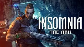 Мрачная постапокалиптическая RPG\\\ Insomnia: The Ark