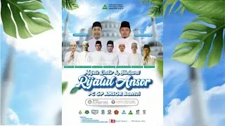 MAJELIS DZIKIR dan SHOLAWAT RIJALUL ANSOR PC KABUPATEN BANTUL