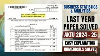 Business Statistics & Analytics Question Paper Solution 2024-25 | MBA 1ST SEMESTER AKTU 