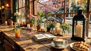 Morning Spring Jazz at a Charming Café Window – Bossa Nova Instrumental for Coffee Time & Relaxation